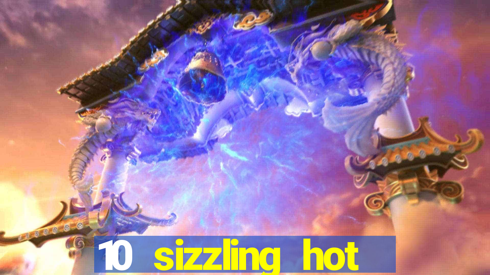 10 sizzling hot deluxe casino