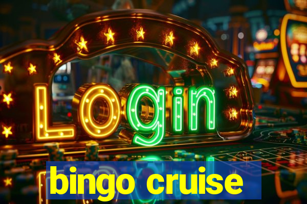 bingo cruise