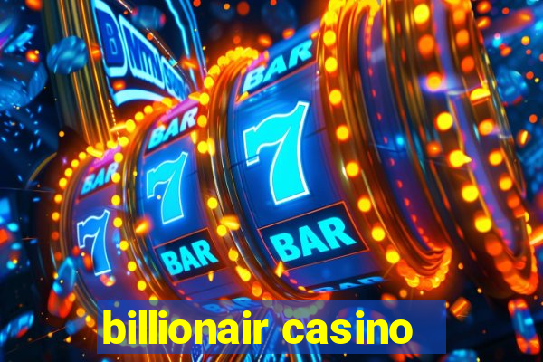 billionair casino