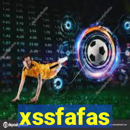 xssfafas