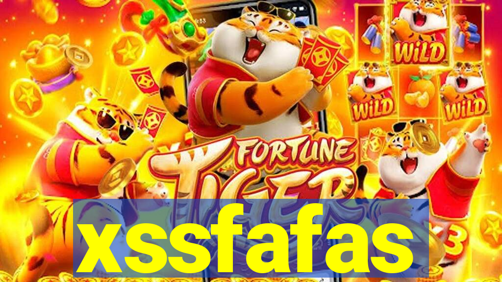 xssfafas