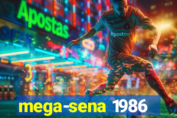 mega-sena 1986