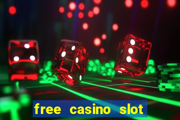 free casino slot games with bonus