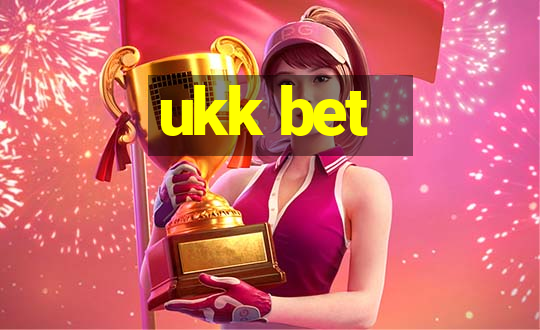 ukk bet