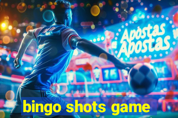 bingo shots game