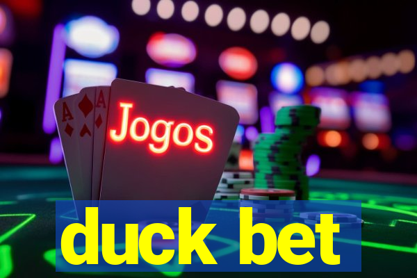 duck bet