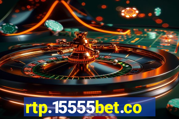 rtp.15555bet.com