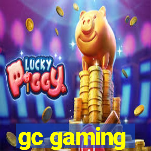 gc gaming