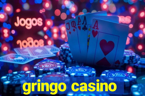 gringo casino