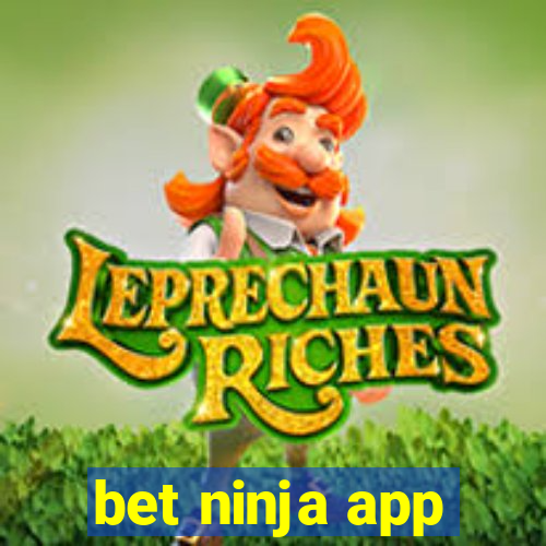 bet ninja app