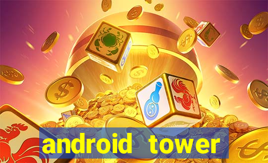 android tower defence games