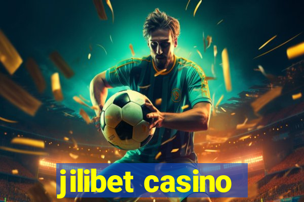 jilibet casino