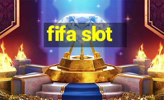 fifa slot