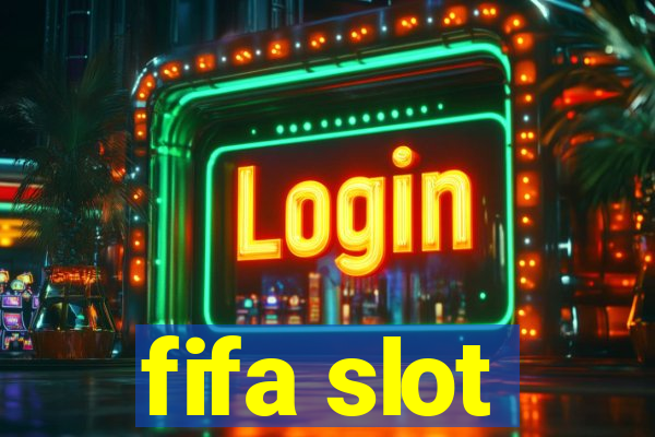 fifa slot