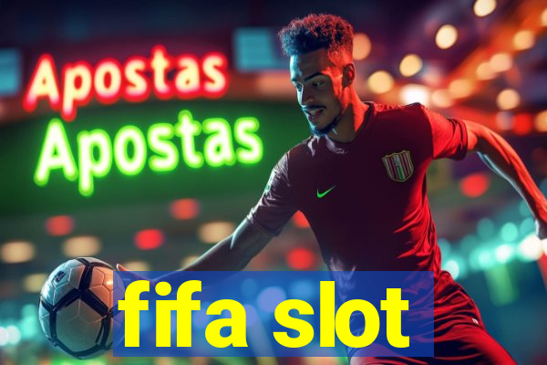 fifa slot