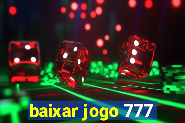 baixar jogo 777