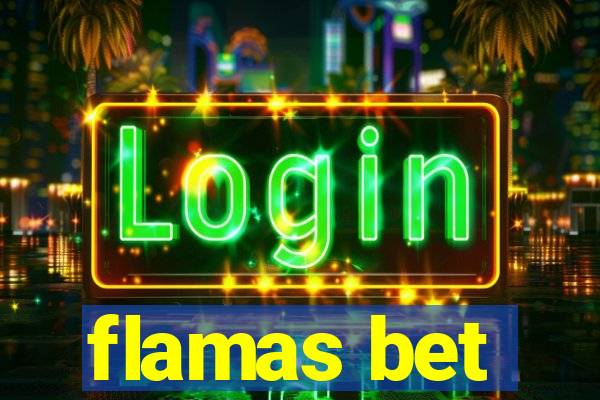 flamas bet