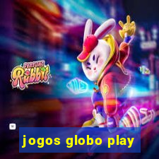 jogos globo play