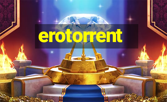 erotorrent