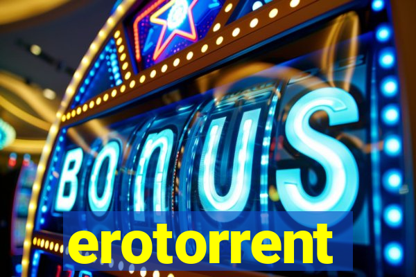 erotorrent