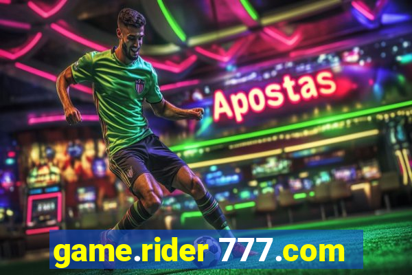 game.rider 777.com