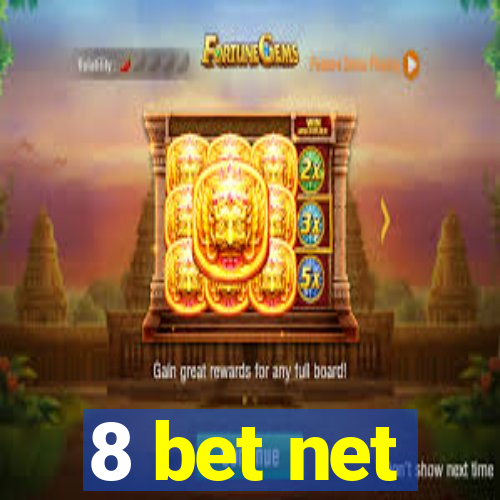 8 bet net