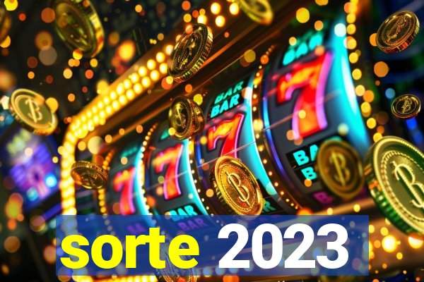 sorte 2023