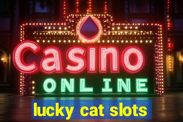 lucky cat slots