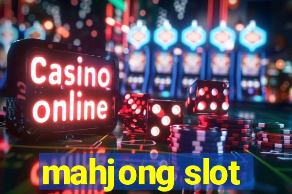 mahjong slot