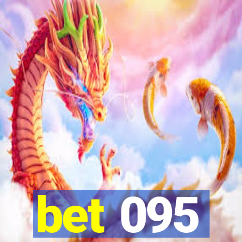 bet 095