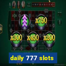 daily 777 slots