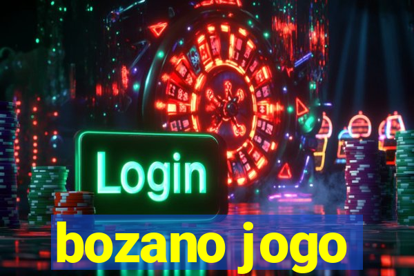 bozano jogo