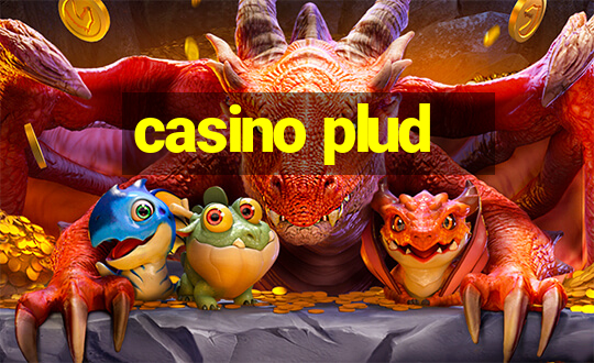 casino plud