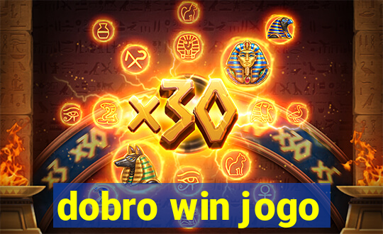 dobro win jogo