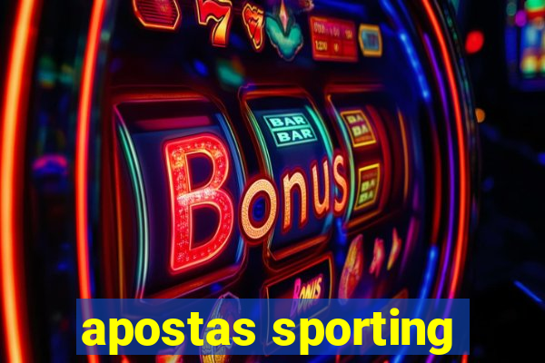 apostas sporting