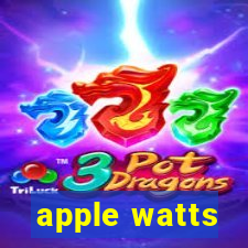 apple watts