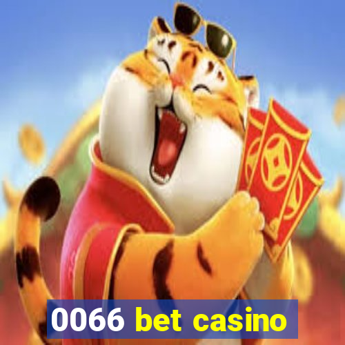 0066 bet casino