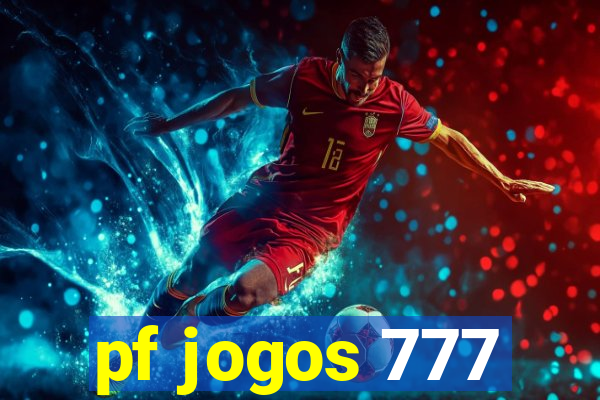 pf jogos 777