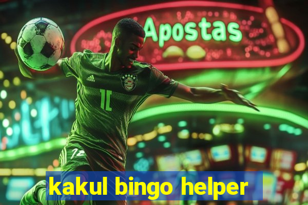 kakul bingo helper