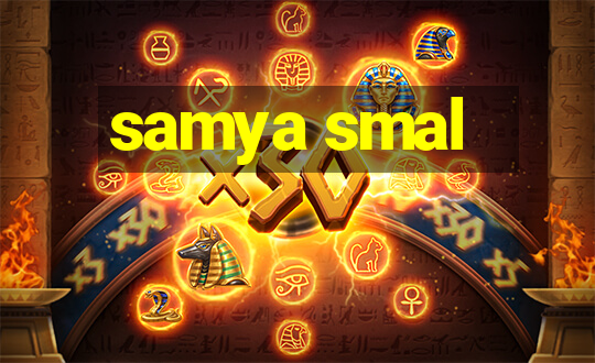 samya smal