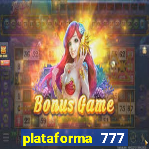 plataforma 777 slots é confiável