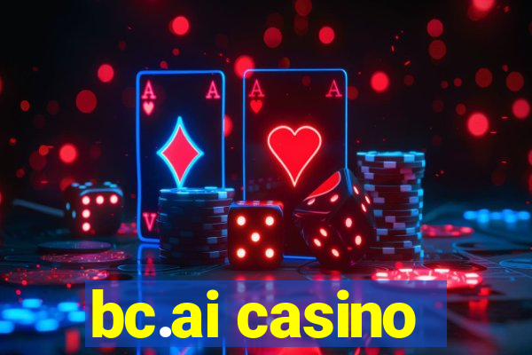 bc.ai casino