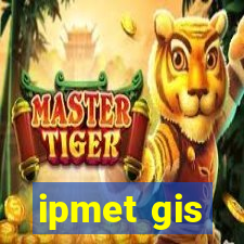 ipmet gis