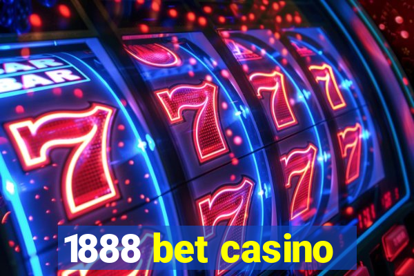 1888 bet casino