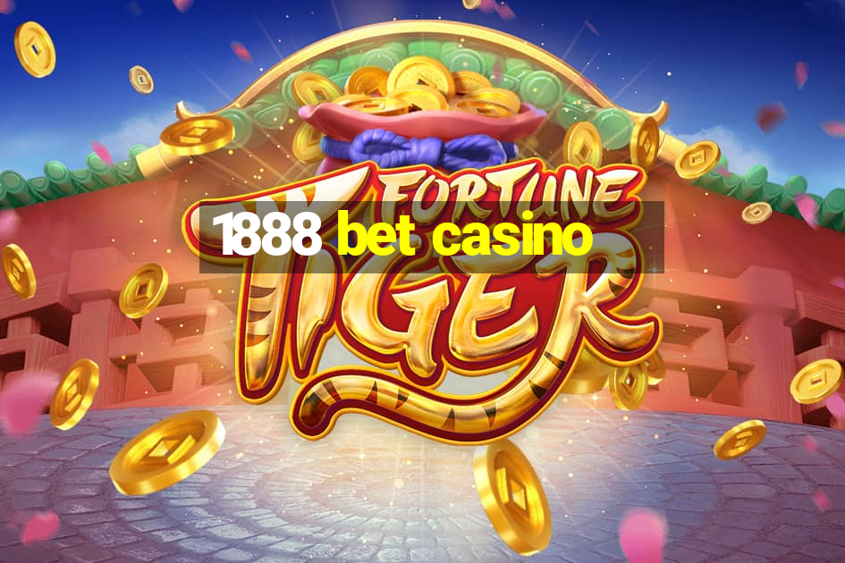 1888 bet casino