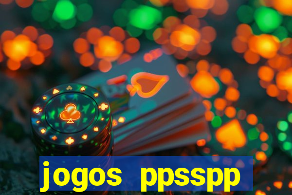 jogos ppsspp download android