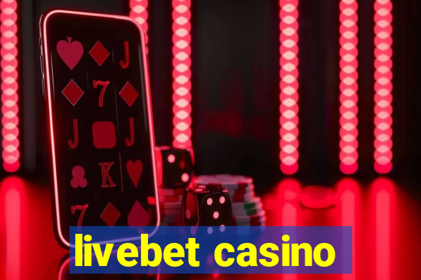 livebet casino