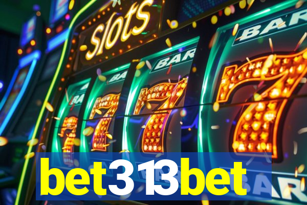 bet313bet