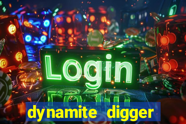 dynamite digger jackpot online slot