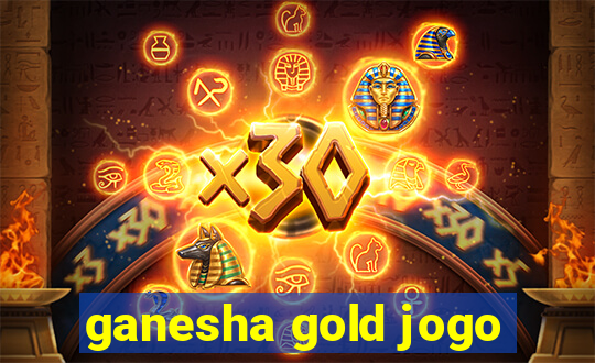 ganesha gold jogo